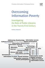 Overcoming Information Poverty: Investigating the Role of Public Libraries in The Twenty-First Century