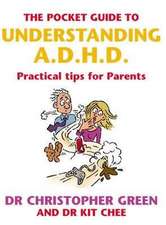 Green, C: Pocket Guide To Understanding A.D.H.D.