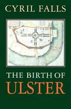 Birth of Ulster, The