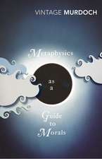 Metaphysics as a Guide to Morals