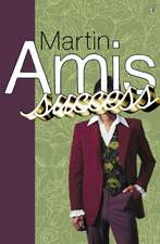 Amis, M: Success