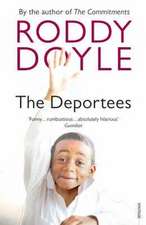 Doyle, R: Deportees
