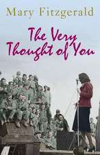 The Very Thought of You: The British at Home in World War One