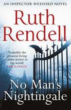 Rendell, R: No Man's Nightingale