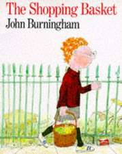 Burningham, J: Shopping Basket