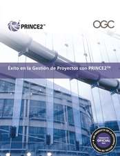 Oxito En La Gestion De Proyectos Con PRINCE2