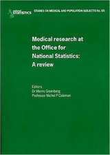 A Review of Medical Research and the Office of NationalStatistics: Studies on Medical and Population Subjects