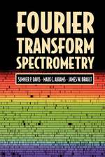 Fourier Transform Spectrometry