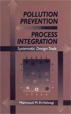 Pollution Prevention through Process Integration: Systematic Design Tools