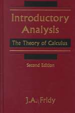 Introductory Analysis: The Theory of Calculus