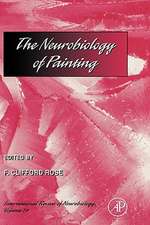 The Neurobiology of Painting: International Review of Neurobiology