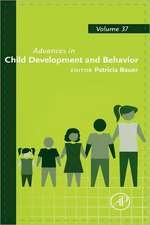 Advances in Child Development and Behavior