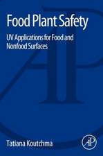 Food Plant Safety: UV Applications for Food and Non-Food Surfaces