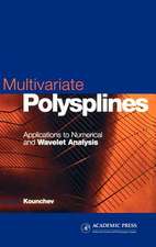 Multivariate Polysplines: Applications to Numerical and Wavelet Analysis