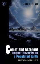 Comet and Asteroid Impact Hazards on a Populated Earth: Computer Modeling