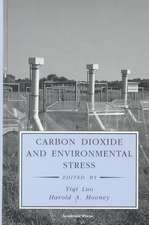 Carbon Dioxide and Environmental Stress