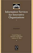 Information Services for Innovative Organizations