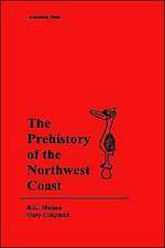 The Prehistory of the Northwest Coast