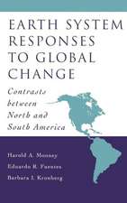 Earth System Responses to Global Change: Contrasts Between North and South America