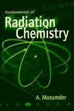 Fundamentals of Radiation Chemistry