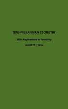 Semi-Riemannian Geometry With Applications to Relativity