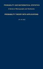 Probability Theory with Applications