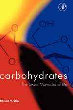 Carbohydrates: The Sweet Molecules of Life