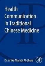 Health Communication in Traditional Chinese Medicine