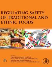 Regulating Safety of Traditional and Ethnic Foods