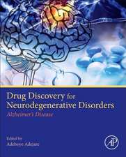 Drug Discovery Approaches for the Treatment of Neurodegenerative Disorders: Alzheimer's Disease