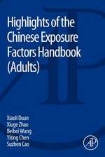 Highlights of the Chinese Exposure Factors Handbook