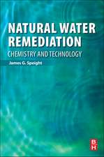 Natural Water Remediation: Chemistry and Technology