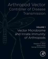 Arthropod Vector: Controller of Disease Transmission, Volume 1: Vector Microbiome and Innate Immunity of Arthropods