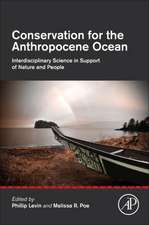 Conservation for the Anthropocene Ocean