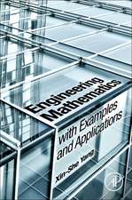 Engineering Mathematics with Examples and Applications