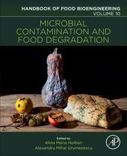 Microbial Contamination and Food Degradation