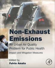 Non-Exhaust Emissions: An Urban Air Quality Problem for Public Health; Impact and Mitigation Measures