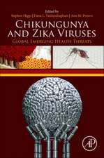 Chikungunya and Zika Viruses: Global Emerging Health Threats