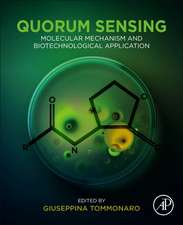 Quorum Sensing: Molecular Mechanism and Biotechnological Application