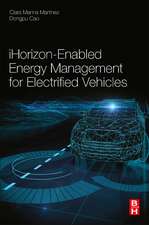 iHorizon-Enabled Energy Management for Electrified Vehicles