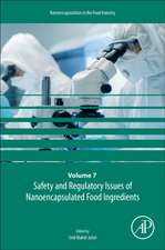 Safety and Regulatory Issues of Nanoencapsulated Food Ingredients