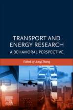 Transport and Energy Research: A Behavioral Perspective