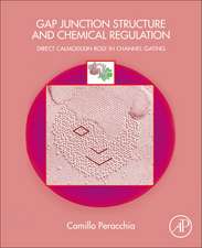 Gap Junction Structure and Chemical Regulation: Direct Calmodulin Role in Cell-to-Cell Channel Gating