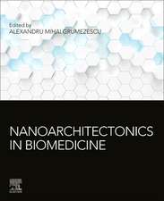 Nanoarchitectonics in Biomedicine