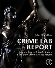 Crime Lab Report: An Anthology on Forensic Science in the Era of Criminal Justice Reform