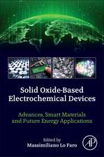 Solid Oxide-Based Electrochemical Devices: Advances, Smart Materials and Future Energy Applications