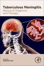 Tuberculous Meningitis: Manual of Diagnosis and Therapy