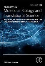 Molecular Basis of Neuropsychiatric Disorders: from Bench to Bedside