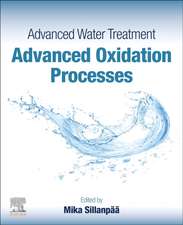 Advanced Water Treatment: Advanced Oxidation Processes