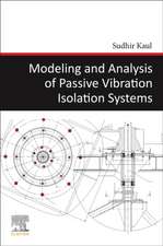 Modeling and Analysis of Passive Vibration Isolation Systems